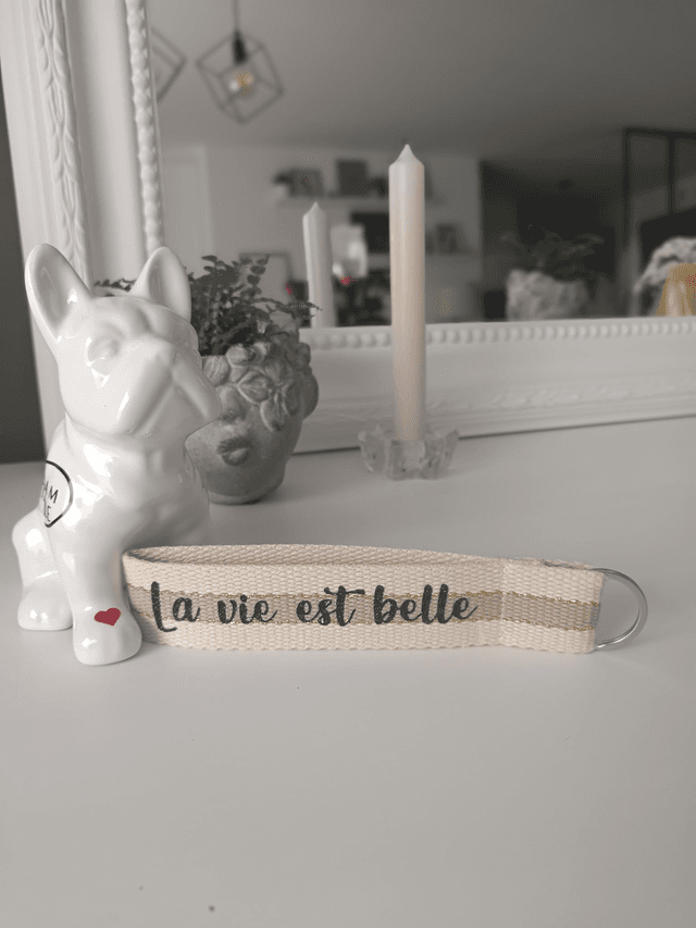 Porte-Clés dragonne &quot;La vie est belle&quot;